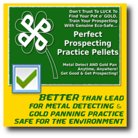 perfect prospecting practice pellets